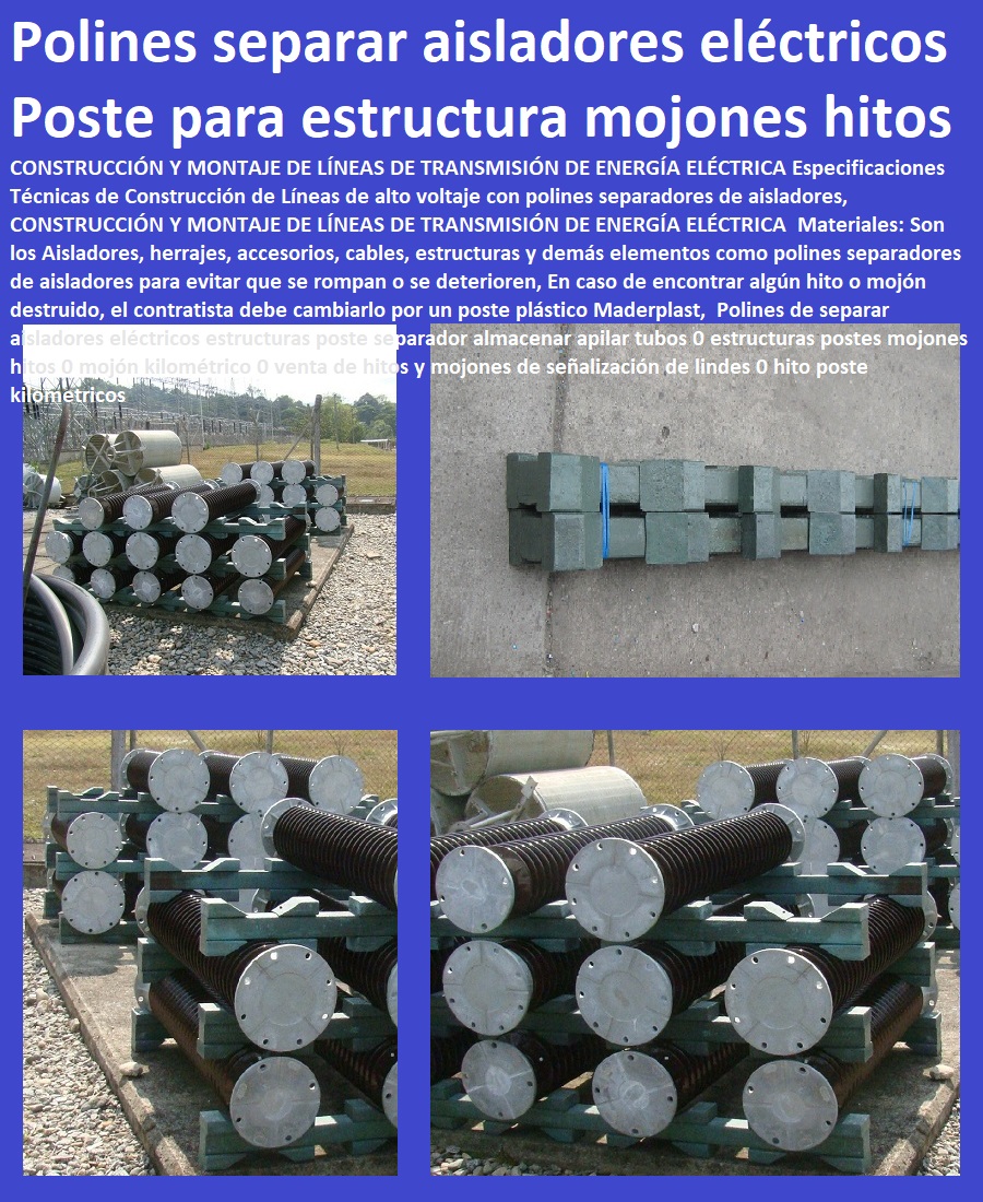 Polines de separar aisladores eléctricos estructuras poste separador almacenar apilar tubos 0 estructuras postes mojones hitos 0 mojón kilométrico 0 venta de hitos y mojones de señalización de lindes 0 hito poste kilométricos Polines de separar aisladores eléctricos estructuras poste separador almacenar apilar tubos 0 estructuras postes mojones hitos 0 mojón kilométrico 0 venta de hitos y mojones de señalización de lindes 0 hito poste kilométricos